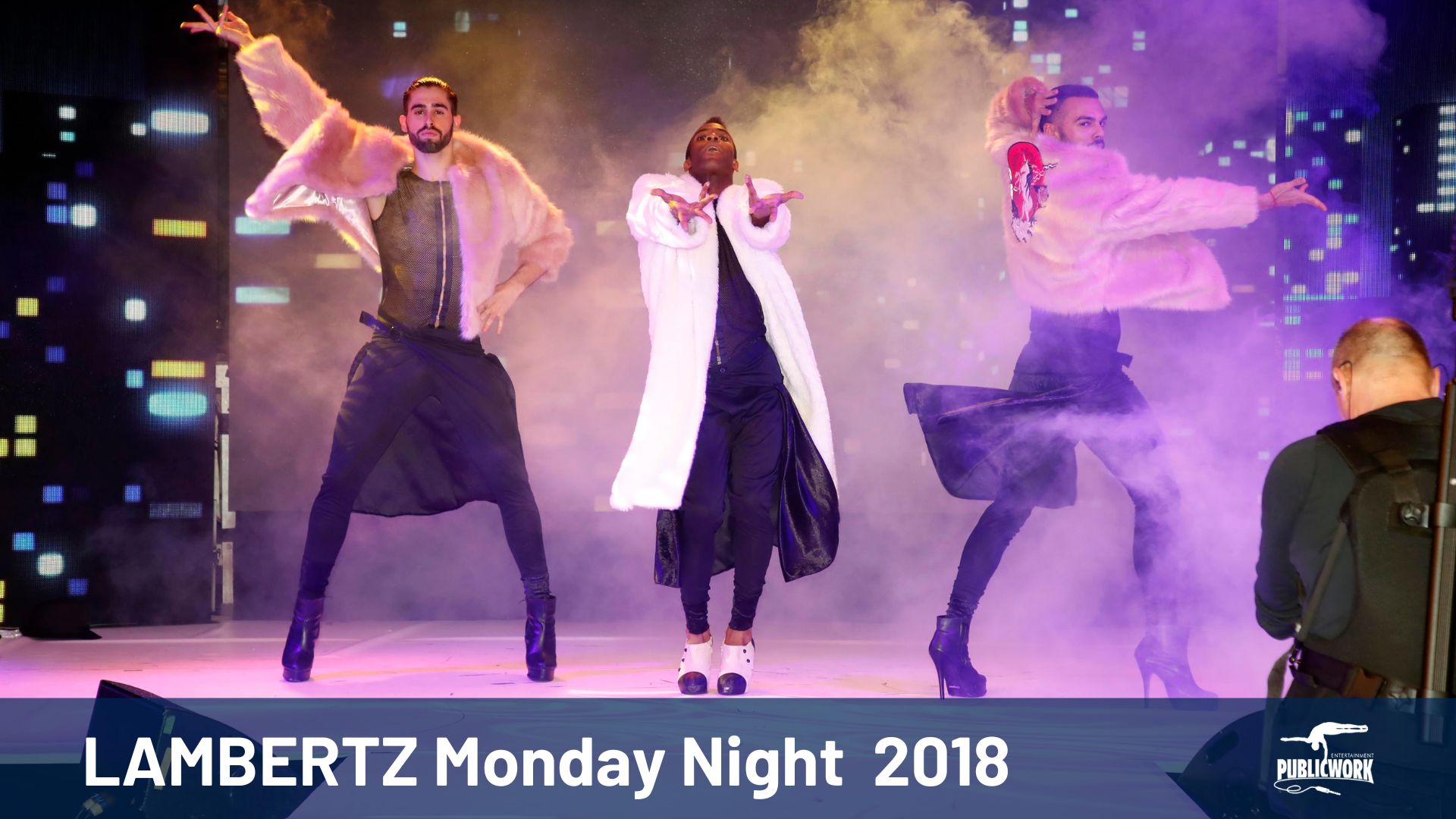 Public Work Lambertz Monday Night 2018